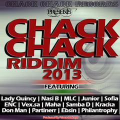 CHACK CHACK RIDDIM MEDLY - 2013
