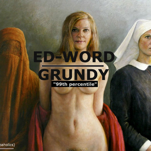 EDWORD & GRUNDY - "99th Percentile"