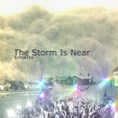 Bjporter - The Storm Is Near