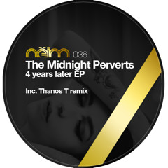 [Neim035] The Midnight Perverts - Days later (Sep 2013)