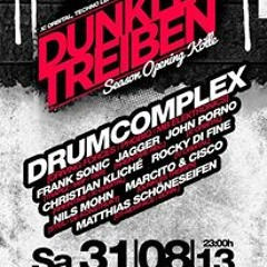 Drumcomplex @ Dunkles Treiben / Cologne 31.08.2013