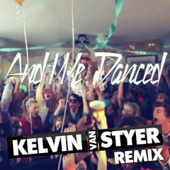 Macklemore - And We Danced (K STYER Extended Remix)