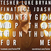 Country Girl (Luke Bryan vs Finatticz vs J. Dash Mashup) By Tesher
