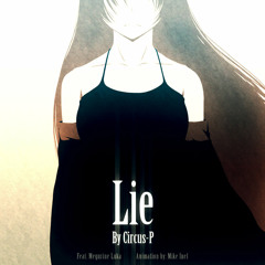 Megurine Luka - Lie