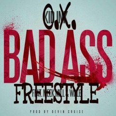 Bad Ass Freestyle By O.X. Engineered By Dimez E.N.T.