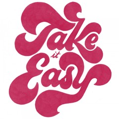 Take it easy (Prod Goomar)
