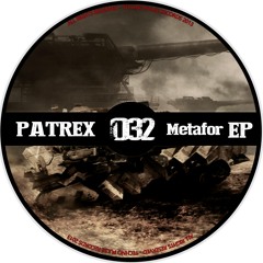 Patrex - Metafor ep ( preview snippet release 20-09-2013 on Techno Pulse Records)