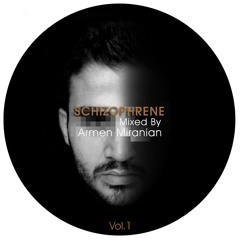 VA - Schizophrene - Vol.1 - Mixed By ( Armen Miran ) 2013