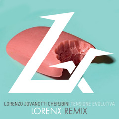 Tensione Evolutiva(Lorenx Remix) - Jovanotti [Red Bull Jova Remix Session] FREE DOWNLOAD