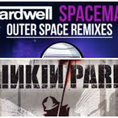 Spaceman In The End Hardwell Ft. Linking Park (Puzzle House Remix)
