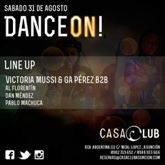 Dan Méndez - Dance On! @ CasaClub 31/08