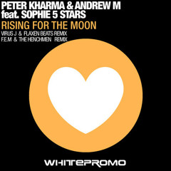 Peter Kharma & Andrew M feat Sophie 5 Stars - Rising for the moon ( Slicerboys Mix )