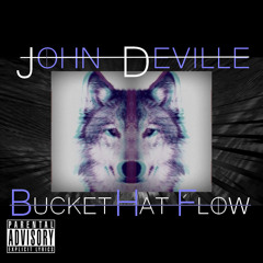Bucket Hat Flow - Leon Grahams (John Deville)