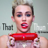 Drop That Thun Thun (The Twerk anthem)