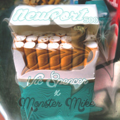 The Newport 500 Feat. Monster Mike