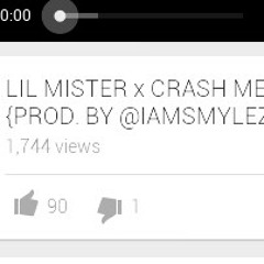 LIL MISTER-CRASH ME