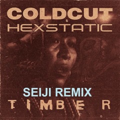 Coldcut and Hexstatic - Timber (Seiji Remix) [Remixed on #NinjaJamm 02-09-13]