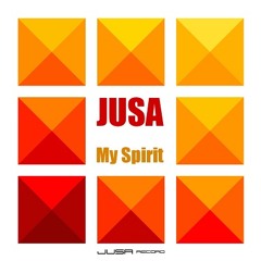 JUSA - My Spirit #Beatport 03/09/13 #Jusa Record