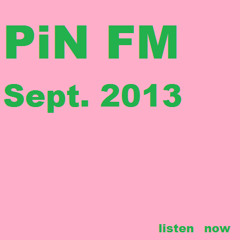 PiN Radio September 2013