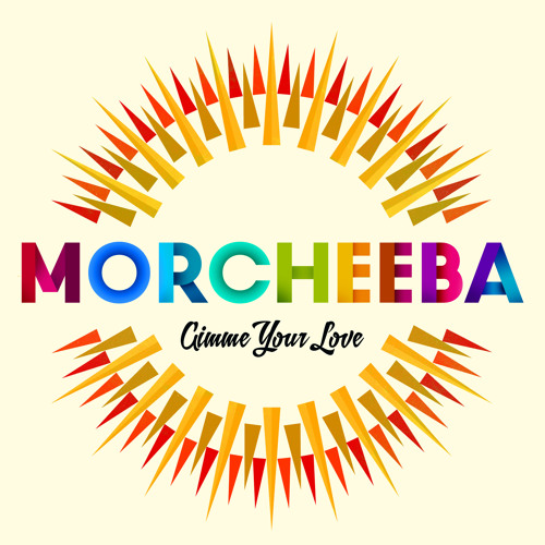 Morcheeba - Gimme Your Love (Leo Zero Remix)