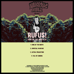 RUFUS! - King Of The North (Out Now! - King Of The North EP - Digital - 28th October 2013)