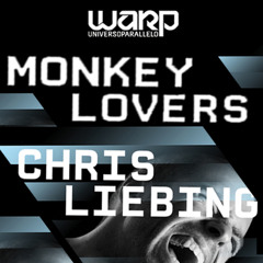 Monkeylovers @ Warp! Guest DJ: Chris Liebing