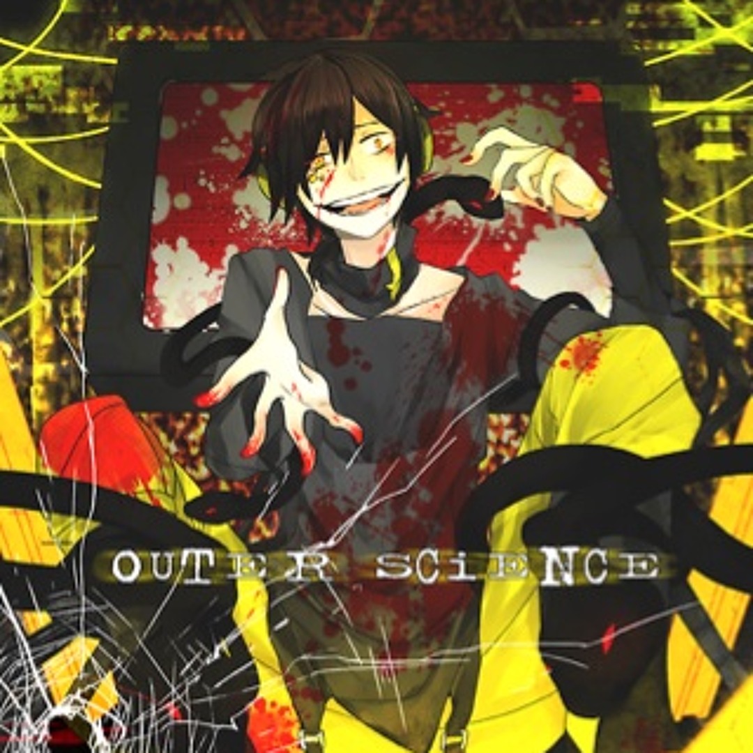 Stream Outer Science/アウターサイエンス by GreenTea chan | Listen
