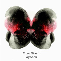 Mike Starr Layback ft Nanet Jackson (Mario Aureo Remix)