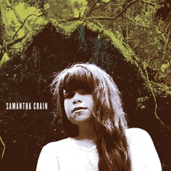 Samantha Crain - For the Miner