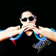 OZ Hoy Quiero Decirte