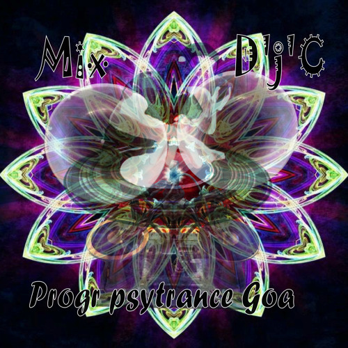 Mix D'j'C - Progr Psytrance - Goa 02 09 2013 (01)
