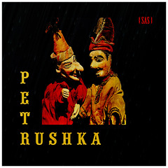 Petrushka / SAS