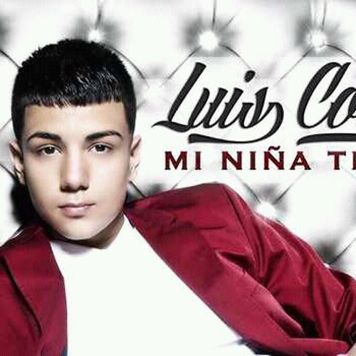 Luis Coronel Mi niña traviesa