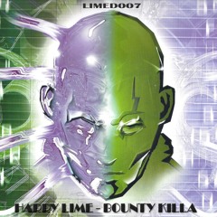 LIMED007 : Harry Lime - Bounty Killa (Original Mix) Preview