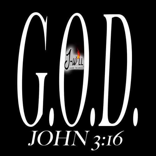 G.O.D.(R.I.P. young Jeezy Remix)/J-WILL Guide The Wheel