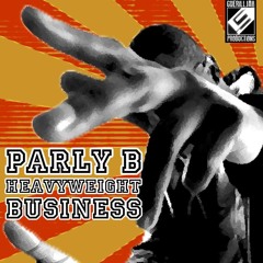 GuerillJah Prod ft Parly B - Heavyweigth Business (Old Monk Riddim)
