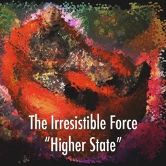 Irresistible Force - Higher State (J.M.B. Remix)