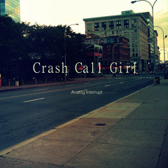 Crash call girl