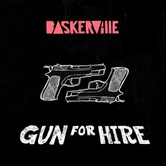 Baskerville - Gun For Hire (feat. Blaudzun) SNIPPET
