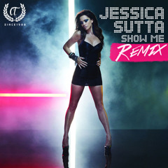 Jessica Sutta - Show Me (Roma Pafos Extended Remix)