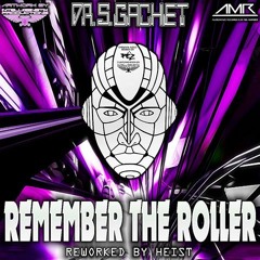 DR S GACHET - REMEMBER THE ROLLER CLIP (HEIST REMIX) - AUDIO MAZE RECORDS CLIP