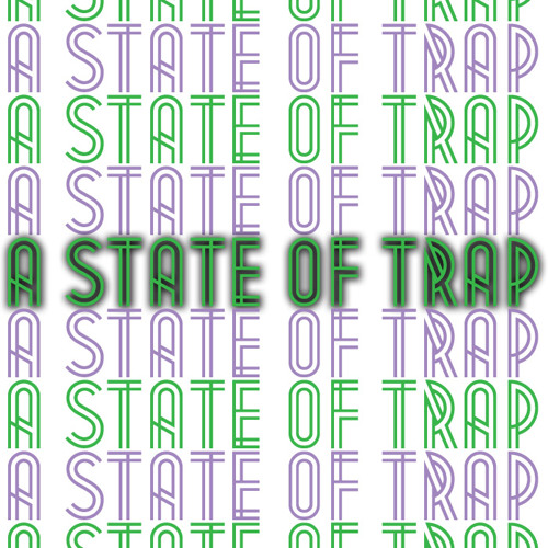 A State Of Trap: Episode 22