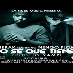 Nerak Ft Ñengo Flow - No Se Que Tienes - Reggaeton 2013