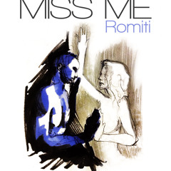 Miss Me (Prod By DJ L)