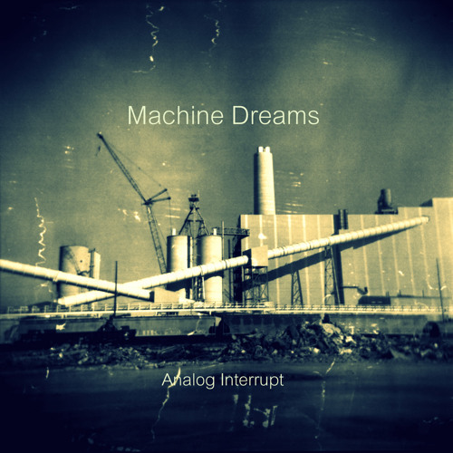 Machine Dreams