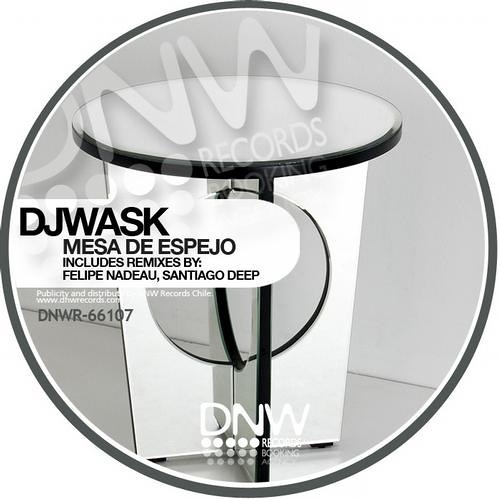 DJ Wask - Mesa de Espejo ft Felipe Nadeau Darkest Remix
