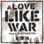 Artwork for A Love Like War (feat. Vic Fuentes)