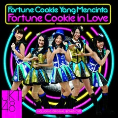 JKT48 - Fortune Cookie yang Mencinta (off vocal ver.)