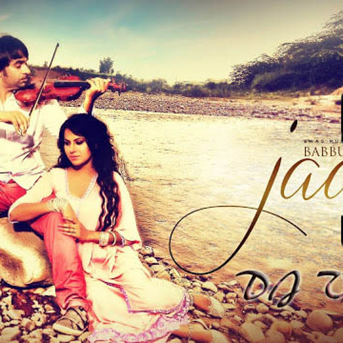 Jaan Ft Babbu Mann