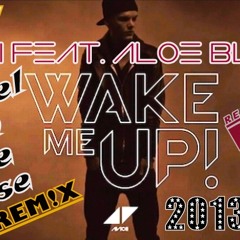 Avicii feat. Aloe Blacc - Wake Me Up (DEMO Remix 2013 By Michael Van The Base press. Base 2 Dj's)